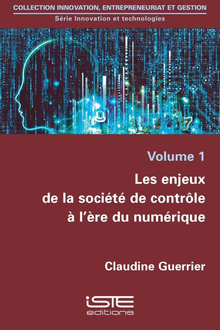 Les enjeux de la société de contrôle à l’ère du numérique – ISTE Editions