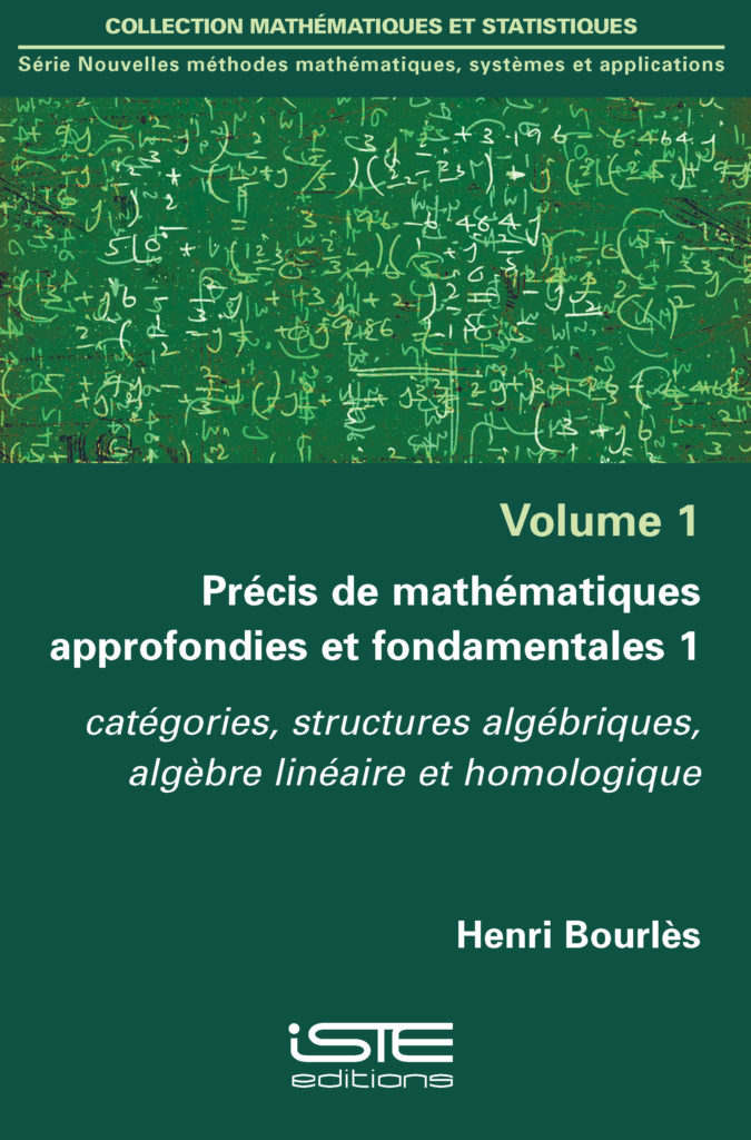 Précis De Mathématiques Approfondies Et Fondamentales 1 – ISTE Editions